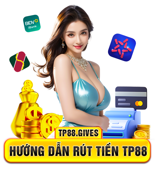 Hướng dẫn rút tiền TP88