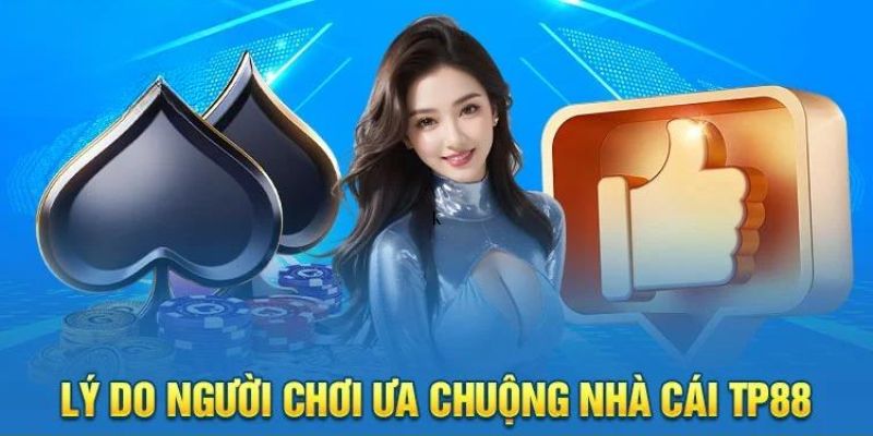 Điểm qua một vài đặc điểm đặc biệt khi giới thiệu TP88